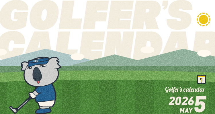 GOLFER’S CALENDAR 2026.5 MAY