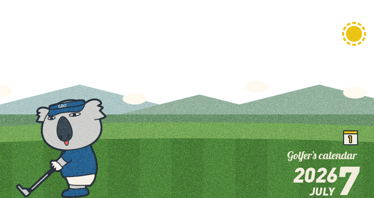 GOLFER’S CALENDAR 2026.7 JULY