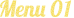 Menu 01