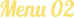 Menu 02