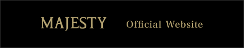MAJESTY Official Website