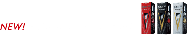 NEW！ SRIXON Z-STAR シリーズ登場！