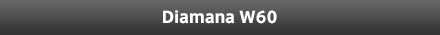 Diamana W60
