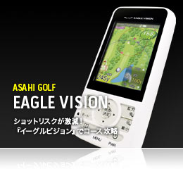 ASAHI GOLFFEAGLE VISION