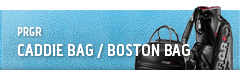 CADDIE BAG / BOSTON BAG